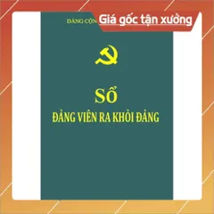 SỔ ĐẢNG VIÊN RA KHỎI ĐẢNG - (Mẫu 8 HSĐV )-khổ A4a 56trang có hoả tốc