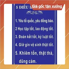 TỜ DÁN BẢNG 5 ĐIỀU BÁC HỒ DẠY – BẢNG BIỂU LỚP HỌC NHIỀU MẪU - CÓ KEO DÁN