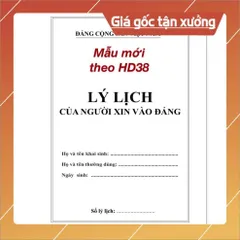 LÝ LỊCH NGƯỜI XIN VÀO ĐẢNG-combo 5 cuốn (HD 38) có hoả tốc