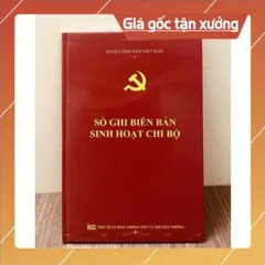 SỔ GHI BIÊN BẢN SINH HOẠT CHI BỘ CÓ HOẢ TỐC