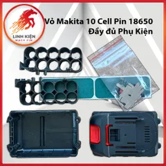 Vỏ Makita 10 Cell Pin 18650 – Full Phụ Kiện Lắp Đặt – Nhựa ABS Bền Chắc – Chất Lượng Cao (037)