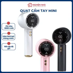 Quạt Cầm Tay NGHIỆN NHÀ 100 Cấp Độ Gió Quạt Tích Điện Cầm Tay Pin 5000mAh Dùng 4-15h, nhỏ gọn, tiện lợi