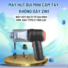 Máy Hút Bụi Mini Cầm Tay Không Dây Thối & Hút Nhỏ Gọn ,NGHIỆN NHÀ – Lực Hút Mạnh 6000MPA – Kèm 3 Đầu Đa Năng
