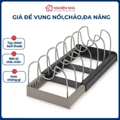 Kệ Để Vung Nồi Chảo Đa Năng NGHIỆN NHÀ, Giá Để Xoong Nồi Thớt Chia Ngăn Co Giãn Rút Gọn Tiện Lợi (Inox Chống Gỉ)