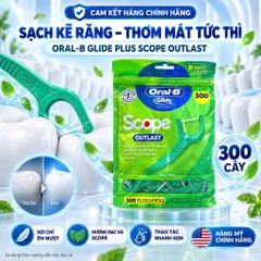 [HÀNG MỸ] Tăm Chỉ Nha Khoa Oral-B Glide Plus Scope Outlast Gói Lớn 300 Cây