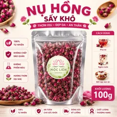 Nụ hoa hồng Tây Tạng 100g – Nụ hoa hồng sấy khô nguyên nụ giúp an thần, đẹp da, chống lão hóa