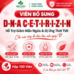 Viên Uống C-E-T-I-R-I-Z-I-N D-N-A Hỗ Trợ Làm Dịu Mẩn Ngứa & Nhạy Cảm Thời Tiết Hộp 100 Viên