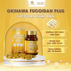 OKINAWA FUCOIDAN PLUS 60 viên - Hỗ trợ chống oxy hóa Nhật Bản