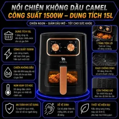 Nồi chiên không dầu Camel 15L , Nồi chiên không dầu 15L bảo hành 12 tháng bản 2026