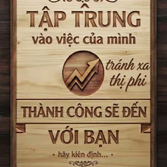 [TẬP TRUNG VÀO VIỆC CỦA MÌNH – BÍ QUYẾT SỐNG BÌNH YÊN VÀ THÀNH CÔNG GIỮA CHỐN CÔNG SỞ 🤫✨]  Tranh gỗ