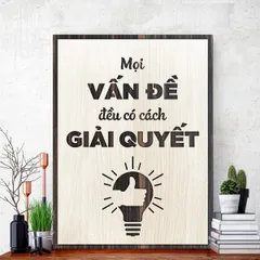 Tranh gỗ 3D cắt lớp – Mọi vấn đề đều có cách giải quyết Trong hành trình làm việc và cuộc sống, không ai tránh khỏi khó