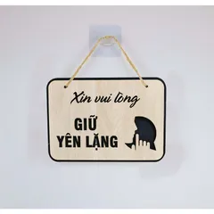 Bảng gỗ xin vui lòng giữ im lặng