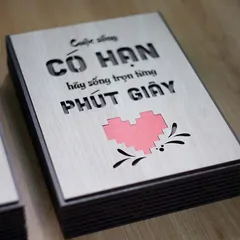 Tranh gỗ 3D cắt lớp – Cuộc sống có hạn , hãy sống trọn từng phút giây,là lời nhắc nhở tinh tế nhưng đầy sức mạnh