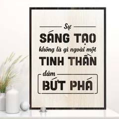 Tranh gỗ 3D cắt lớp – Sự sáng tạo không là gì ngoài một tinh thần dám bứt phá  “Sự sáng tạo không là gì ngoài một tinh