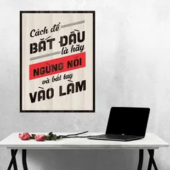Tranh gỗ 3D cắt lớp – Cách để bắt đầu là hãy ngừng nói và bắt tay vào làm,một câu nói kinh điển, đánh trúng tâm lý trì