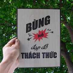 Tranh gỗ 3D cắt lớp – Bùng nổ! Đạp đổ thách thức,không chỉ là một khẩu hiệu, mà là lời tuyên ngôn mạnh mẽ dành cho những