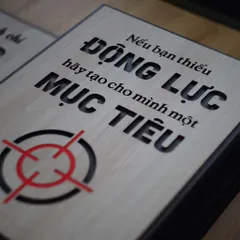 Tranh gỗ 3D cắt lớp – Nếu bạn thiếu động lực, hãy tạo cho mình một mục tiêu, là lời khơi gợi mạnh mẽ dành cho bất kỳ ai