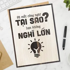 Tranh gỗ 3D cắt lớp – Đã mất công nghĩ , tại sao bạn không nghĩ lớn,là lời thúc đẩy táo bạo dành cho những ai đang do dự