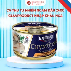 Cá thu tự nhiên ngân dầu 240g Glavproduct nhập khẩu Nga thơm ngon thức ăn