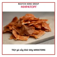 Thịt gà sấy khô Nga 40g Miratorg