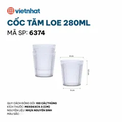 CỐC TĂM LOE 280ML 6374