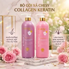 🌸 COMBO DẦU GỘI + DẦU XẢ CHESY COLLAGEN KERATIN 1000ML 🌸