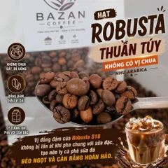 1kg Cà Phê Rang Xay Nguyên Chất - Gu Mạnh, Đậm Vị Tây Nguyên, Pha Phin, Pha Máy, Cà Phê Hạt, Bột, BAZAN COFFEE 47