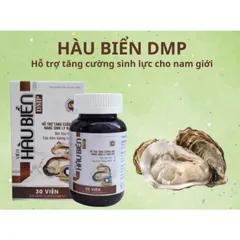 Viên Hàu Biển DMP Bổ thận nam tăng cường sl nam giới bổ thận td, cải thiện xt, yếu sl 