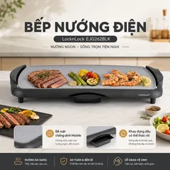 Bếp Nướng Điện LocknLock EJG262BLK Công Suất 2000w 220-240V, 50-60Hz, Bảo Hành 2 Năm
