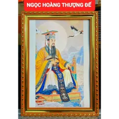 Khung  Tranh NGỌC HOÀNG THƯỢNG ĐẾ treo tường hoặc thờ cúng