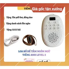 LOA BỒ ĐỀ ( Level 2) - Tắm ngôn ngữ tiếng Anh cho bé có hoả tốc 840699