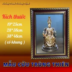 Khung Tranh MẪU CỬU TRÙNG THIÊN - Có khung  có hoả tốc 3 CỠ 841104