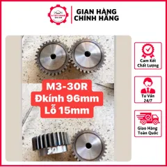 Nhông Thẳng Modul M3 - 25R / 26R / 27R / 28R / 30R / 32R / 36R / 40R / 45R / 50R Có Cùi Dày 30mm