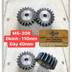 Nhông Thẳng Modul 5 - 15R / 16R / 17R / 18R / 20R / 22R. Dày 40mm Chất Liệu Thép Chắc Chắn Siêu Bền