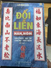 SỔ TAY SÁCH ĐỐI LIỄN HÁN NÔM - LÊ ĐỨC LỢI