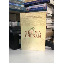 SỔ TAY,  Sách - Pháp Yết Ma Chỉ Nam