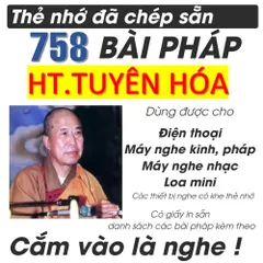 TN99 - Thẻ Nhớ 8G Chép Sẵn 758 Mục Phật Pháp Hòa Thượng Tuyên Hóa, Giảng Giải Kinh Địa Tạng