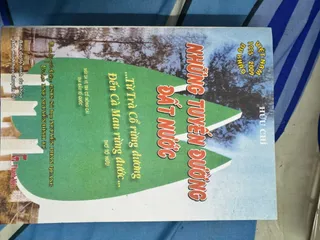 SÁCH NHỮNG TUYẾN ĐƯỜNG ĐẤT NƯỚC  TỪ TRÀ CỔ RỪNG ĐƯƠNG ĐẾN CÀ MAU RỪNG ĐƯỚC