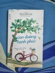 SÁCH CON ĐƯỜNG HẠNH PHÚC - THÍCH CHÂN TÍNH