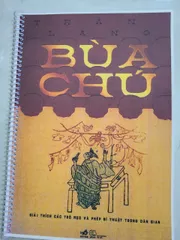 SỔ TAY Bùa Chú Giải Thích Các Trò Mẹo Và Phép Bí Thuật Trong Dân Gian – Trần Lang