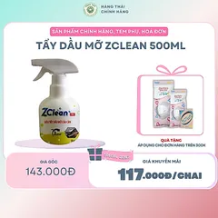 TẨY DẦU MỠ ZCLEAN 500ML - Loại bỏ dầu mỡ hiệu quả, làm sạch sâu, không gây ảnh hưởng đến bề mặt, sản phẩm an toàn