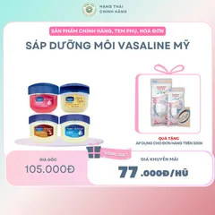 SÁP DƯỠNG MÔI VASALINE Mỹ - Dưỡng mềm môi, bảo vệ và làm dịu da môi, sản phẩm chăm sóc môi hiệu quả