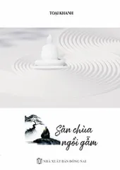 SÁCH MÀU Sân Chùa Ngồi Gẫm - Toại Khanh, bìa cứng màu