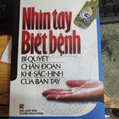 Sổ tay Sách NHÌN TAY BIẾT BỆNH cực hay