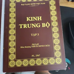 TRỌN BỘ KINH trung bộ 3 QUYỂN -  THÍCH MINH CHÂU (bìa mới) cực hay
