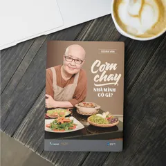 SỔ TAY Sách - Cơm Chay Nhà Mình Có Gì? DƯƠNG KHOA SHOP
