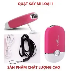 Quạt sấy mi nối ,quạt thổi mi tích điện chuẩn loại 1 siêu khoẻ