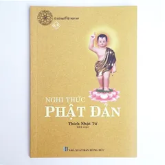 Sổ tay nghi thức Phật Đản - T Nhật Từ DƯƠNG KHOA SHOP