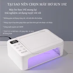 Máy hơ Sun 19z bản cao cấp khoang siêu to rộng công suất cao hơ cực nhanh chính hãng 350w 63 đèn led bảo hành
