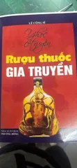 Sổ tay Y Học Cổ Truyền - Rượu Thuốc Gia Truyền (NXB Phương Đông 2007) - hs39